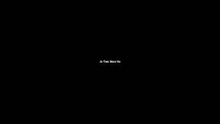 Jo Tum Mere Ho without musicAnuv Jain Black screen whatsapp statusshorts status [upl. by Tirreg]