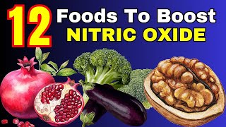 Top 12 Foods To Boost Nitric Oxide Levels Naturally  Metabolic Solutions [upl. by Malcolm]