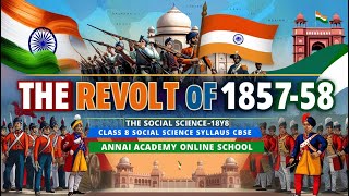 Uncovering the Revolt of 185758 Indias Fight for Freedom Annai Academy [upl. by Yael]