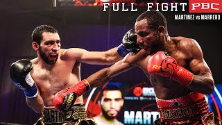 Martinez vs Marrero FULL FIGHT October 24 2020  PBC on Showtime [upl. by Camilla]