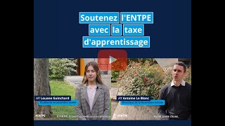 Soutenez lENTPE avec votre taxe dapprentissage 2023 [upl. by Xirtaeb]