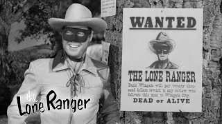 The Lone Ranger Wanted Dead Or Alive  Full Episode  The Lone Ranger [upl. by Delahk]