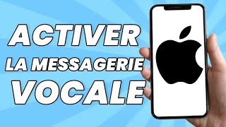 Comment Activer La Messagerie Vocale Sur Iphone  Facile [upl. by Ahsiem]