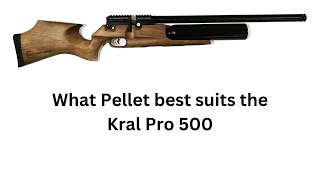 What Pellet Best suits the Kral PRO 500 [upl. by Irene]