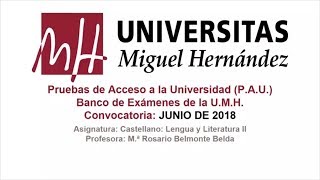 Castellano Lengua y Literatura II Junio 2018 Opción A y B [upl. by Romanas]