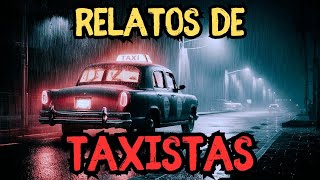 3 RELATOS DE TAXISTAS  História de terror [upl. by Grunenwald621]