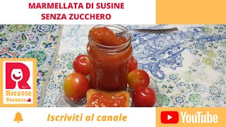 Marmellata di susine senza zucchero  Ricette Testate [upl. by Holbrook]