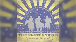 The Flatlanders  Sittin on Top of the World Official Audio [upl. by Marduk]