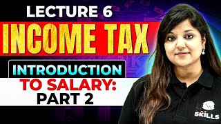 Lecture 6  Introduction To Salary  Part 2  Accounting and Taxation [upl. by Weisman]