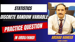 Discrete probability distribution l Practice Questions l ARSHAD HAMEED l [upl. by Bechler]