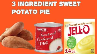 3 ingredient sweet potato pie [upl. by Kremer]