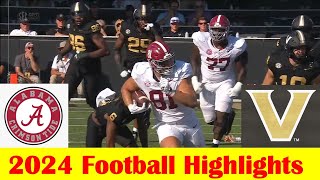 1 Alabama vs Vanderbilt Football Game Highlights 10 5 2024 [upl. by Olly]