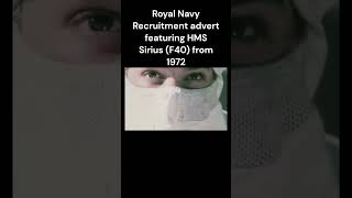 Royal Navy Recruitment advert featuring HMS Sirius F40 focusing on travel in the Navy from 1972 [upl. by Einitsed]