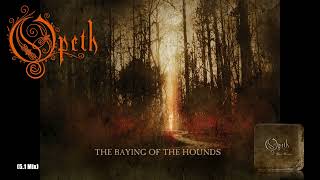 Opeth  02 The Baying of the Hounds 51 Mix [upl. by Aylatan]