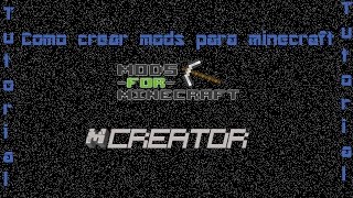 como crear mods para minecraft 172 y 1710 [upl. by Duck525]