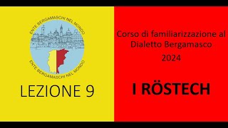 Corso di Dialetto Bergamasco 2024  Lezione 9 [upl. by Wulf]