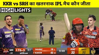 KKR vs SRH IPL match Kaun Jita  Cal Ka Match Kaun Jita KKR vs SRH IPL Highlights 2024 [upl. by Greenquist]