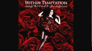 Within Temptation  Sombody That I Used To Know Gotye Cover [upl. by Nongim315]