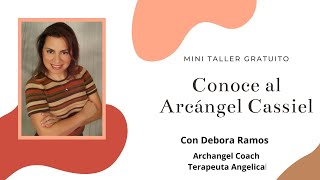 Conoce al Arcángel Cassiel [upl. by Weyermann]