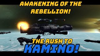 The Rush To Kamino  Star Wars EAW Awakening of The Rebellion 29  Rebel Alliance Pt 11 [upl. by Pontias193]