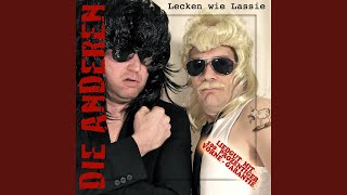 Lecken wie Lassie Radio Edit [upl. by Akina]