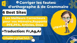 Corriger vos fautes dorthographede Grammaire et traduisez vos textosdocs en FrAgArبرشا نصائح [upl. by Bollinger977]