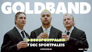 Goldband  Sportpaleis Antwerpen  6  7 december 2024 [upl. by Edyaj]