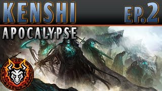 Kenshi Apocalypse  EP2  THE HUB IS OVERRUN [upl. by Auvil]