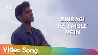 Zindagi Ke Faisle HD  Zameer  The Fire Within 2005 Ajay Devgn Ameesha Patel Mahima Chaudhry [upl. by Eiger]