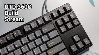 UTD 360C OTD 360C Clone w Alpaca V2 switches Build Stream Vod [upl. by Aidnis]