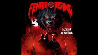 FENRIR RISING  Cazador De Sueños Single 2024 [upl. by Enaej]