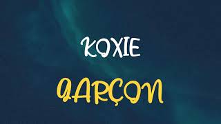 🎧 KOXIE  GARÇON SPEED UP amp REVERB [upl. by Gabel]