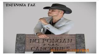 Espinoza Paz  Olvido Intencional  Estreno 2016 [upl. by Milas]