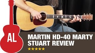 Martin HD40 Marty Stuart Review [upl. by Sherm]