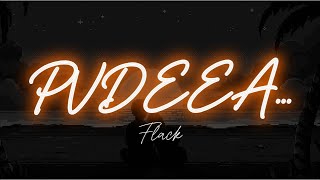 PVDEEA  FLACK 🔱VISUALIZER [upl. by Enelia]