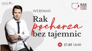 WEBINAR quotRak pęcherza bez tajemnicquot  dr Bartosz Muskała [upl. by Navy731]