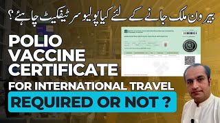 Nadra Polio Vaccine Certificate Requirement For International Travel Real Information [upl. by Isaiah]