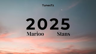 2025 Marioo ft Stans  Official Lyrics video by TunesTz [upl. by Eetnuahs]