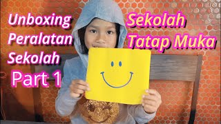 Unboxing Peralatan Sekolah Part 1 [upl. by Drannel]