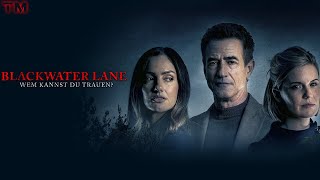 Blackwater Lane  Wem kannst Du trauen  Trailer Deutsch HD [upl. by Nerw382]