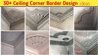 30 Ceiling corner Border design 2024 ll New Corner Border design ll Design video New Construction [upl. by Humph]