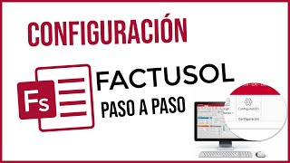 Configura FactuSOL desde cero [upl. by Asus404]