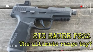 SIG SAUER P322 Range Review [upl. by Anivlek198]