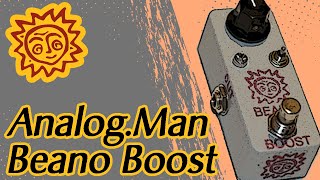 AnalogMan Beano Boost 2019  Mullard OC72 Transistor [upl. by Araik]