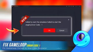 GAMELOOP Fix Failed to start the emulator Failed to start the engine Error code 1 100 [upl. by Turnbull]