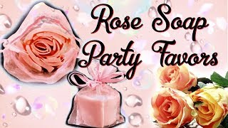 DIY Party Favors Rose Soap Gift Bags [upl. by Eeslek]