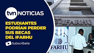 Entrega de becas del IFARHU en riesgo [upl. by Dwane91]