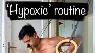 ‘HYPOXIC’ ROUTINE [upl. by Akin757]