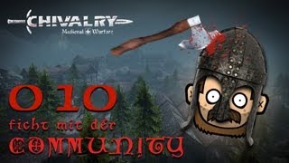 SgtRumpel zockt CHIVALRY mit der Community 010 deutsch 720p [upl. by Yesnyl]