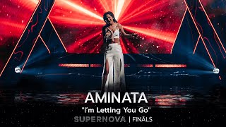 Aminata “I’m Letting You Go”  Supernova2022 FINĀLS [upl. by Maya]